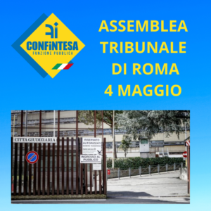 ASSEMBLEA AL TRIBUNALE DI ROMA DEL 4 MAGGIO: UNITI SIAMO PIÙ FORTI
